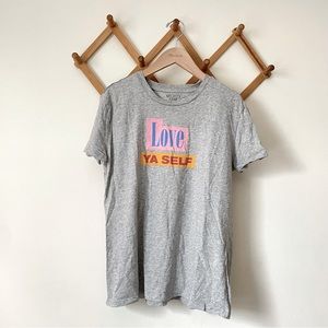 Love Ya Self Tshirt